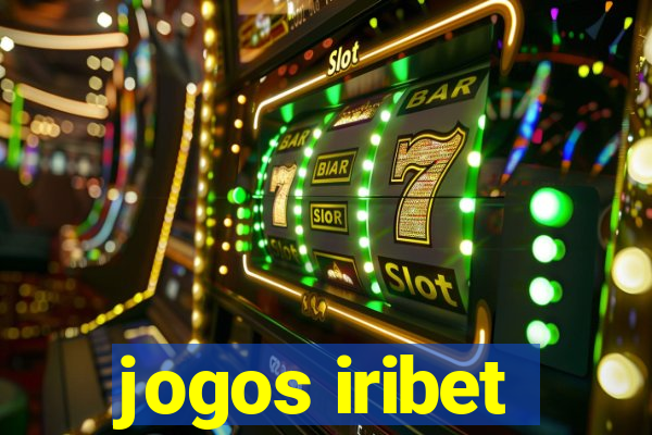 jogos iribet
